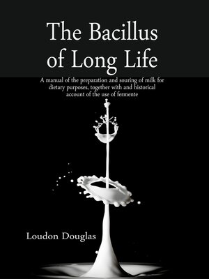 cover image of The Bacillus of Long Life